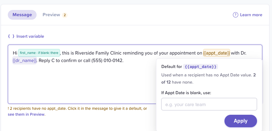 The Default for {appt_date} popover over the message: "Used when a recipient has no Appt Date value", with how many recipients have none, the box under "If Appt Date is blank, use:", and Apply.