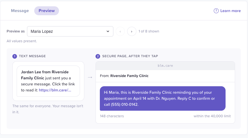 Preview as Maria Lopez for a Secure text with link: All values present. On the left, the text message "Jordan Lee from Riverside Family Clinic just sent you a secure message. Click the link to read it", the same for everyone; on the right, the secure page after they tap, with the personalized reminder and its 148 characters within the 40,000 limit.