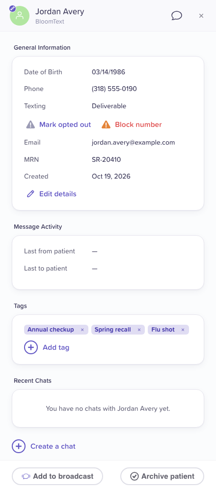 The side panel for Jordan Avery: General Information, Message Activity, three tags with Add tag, Recent Chats, and Add to broadcast and Archive patient at the bottom.