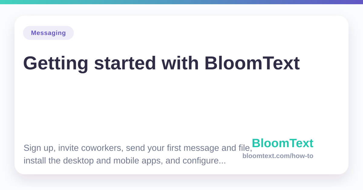 Getting started with BloomText — BloomText How-To