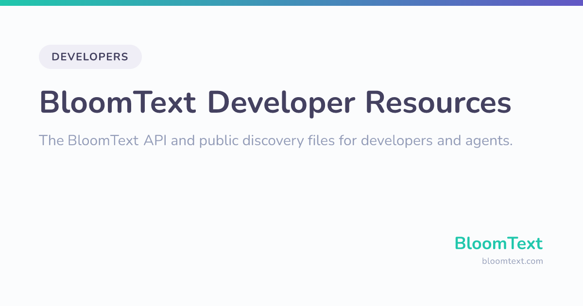 BloomText Developer Resources